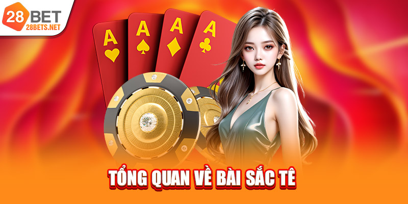 Tổng quan về bài sắc tê 