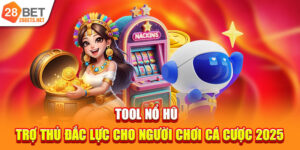 Tool Nổ Hũ | Trợ Thủ Đắc Lực Cho Người Chơi Cá Cược 2025